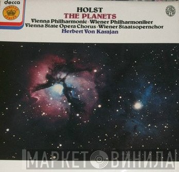 Gustav Holst, Wiener Philharmoniker, Wiener Staatsopernchor, Herbert von Karajan - The Planets