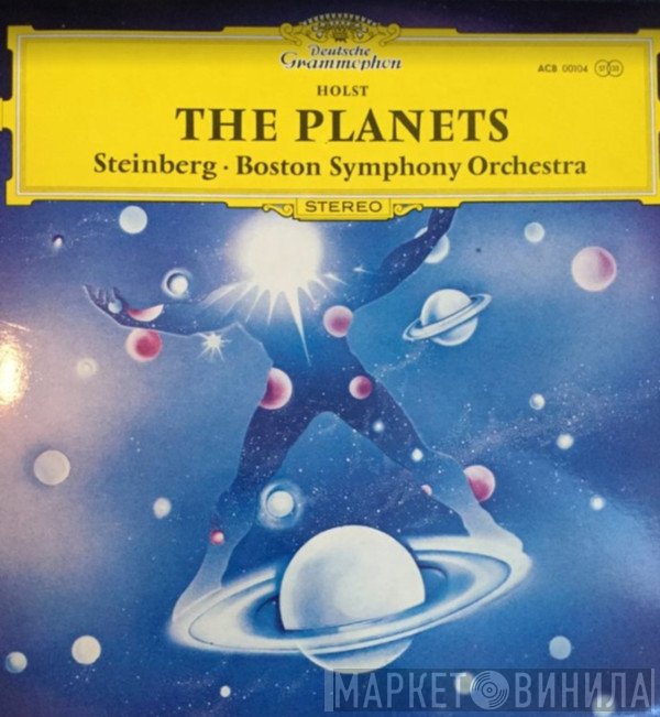 Gustav Holst, William Steinberg, Boston Symphony Orchestra - The Planets