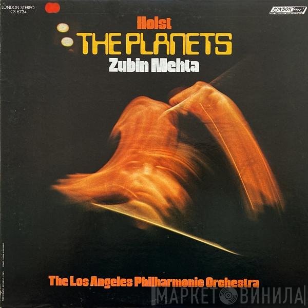 Gustav Holst - Zubin Mehta, Los Angeles Philharmonic Orchestra  - The Planets