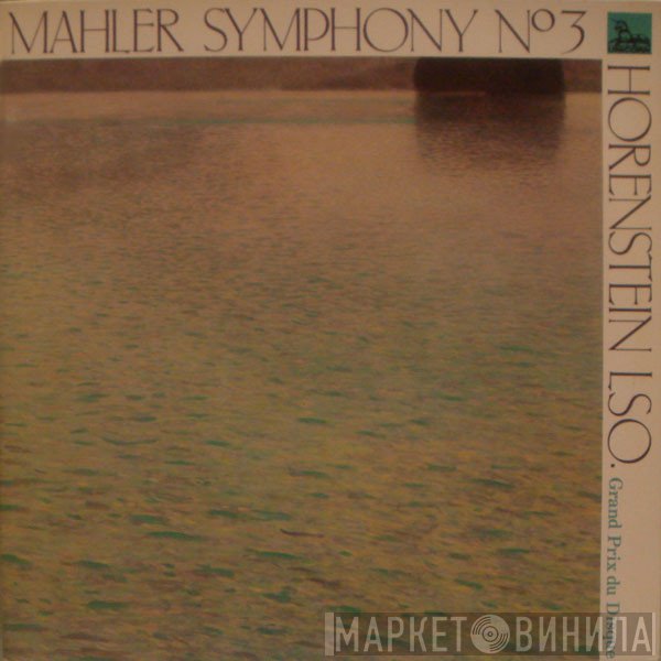Gustav Mahler, Jascha Horenstein, The London Symphony Orchestra - Symphony N° 3