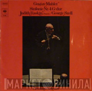 Gustav Mahler, Judith Raskin, George Szell, The Cleveland Orchestra - Sinfonie Nr. 4 G-Dur