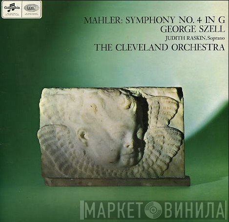 Gustav Mahler, Judith Raskin, George Szell, The Cleveland Orchestra - Symphony No. 4 In G