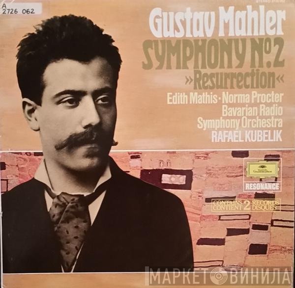 Gustav Mahler, Symphonie-Orchester Des Bayerischen Rundfunks, Norma Procter, Rafael Kubelik, Edith MAthis - Symphonie No. 2 »Resurrection«