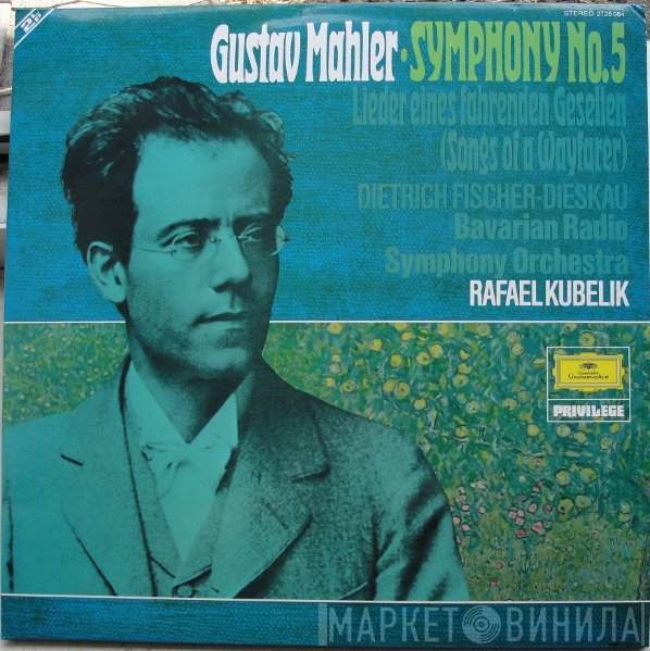 Gustav Mahler, Symphonie-Orchester Des Bayerischen Rundfunks, Rafael Kubelik - Symphonie No.5 In C Sharp Minor