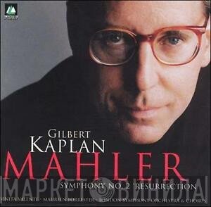 Gustav Mahler, The London Symphony Orchestra, Maureen Forrester, Benita Valente, London Symphony Chorus, Gilbert Kaplan - Symphony No. 2 'Resurrection'