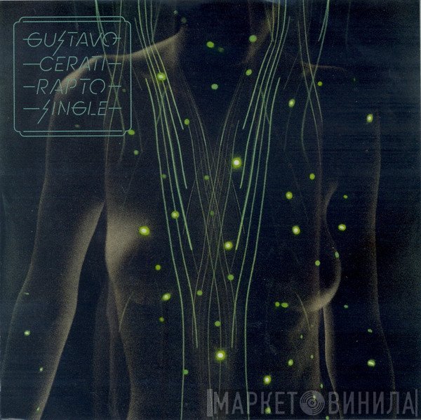 Gustavo Cerati  - Rapto