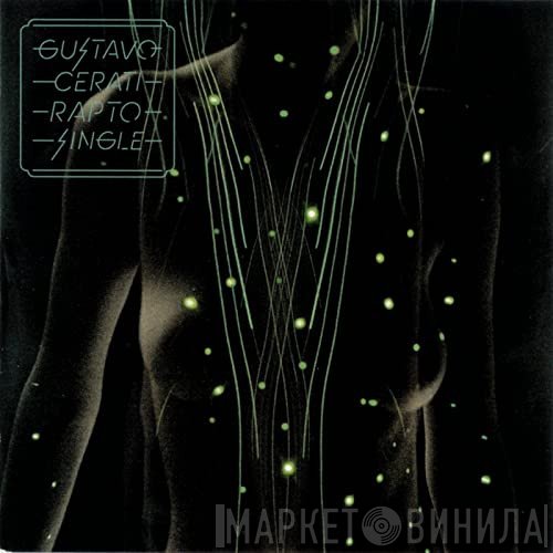 Gustavo Cerati  - Rapto