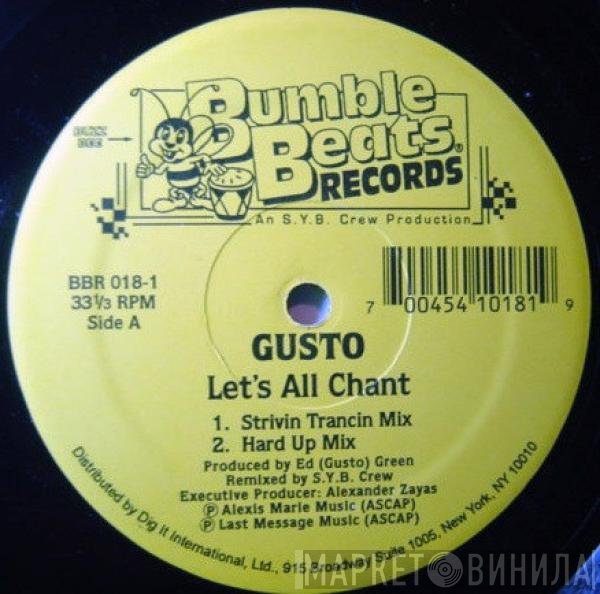 Gusto  - Let's All Chant