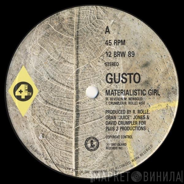 Gusto  - Materialistic Girl
