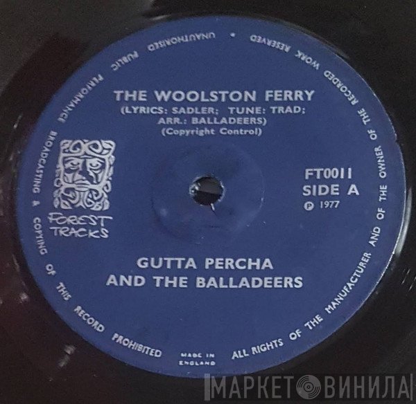 Gutta Percha And The Balladeers - The Woolston Ferry / Back In Southampton