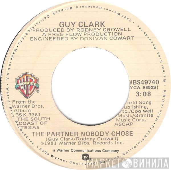 Guy Clark  - The Partner Nobody Chose