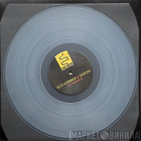 Guy Gerber, Dixon - No Distance
