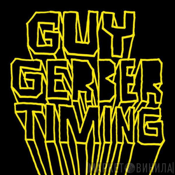 Guy Gerber  - Timing