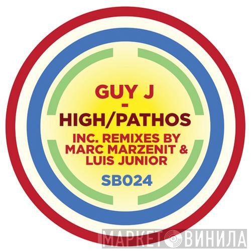 Guy J  - High / Pathos