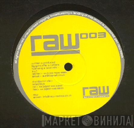 Guy McAffer & Tom Shiers  - RAW 003