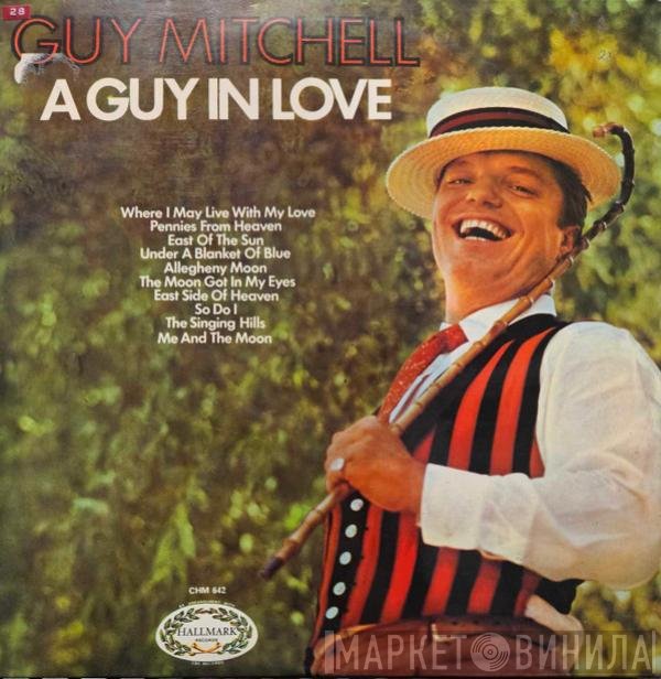 Guy Mitchell, Glenn Osser And His Orchestra - A Guy In Love