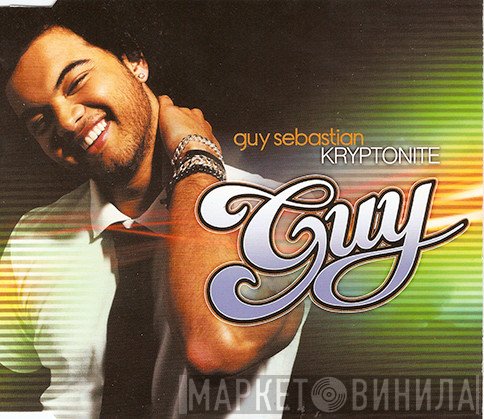 Guy Sebastian  - Kryptonite