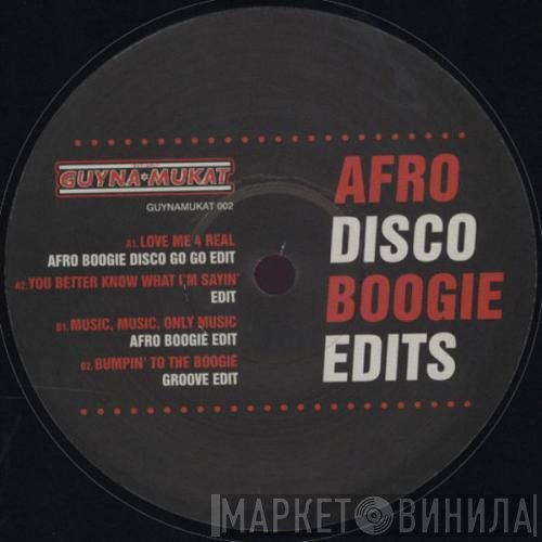 Guynamukat - Afro Disco Boogie Edits Volume Two