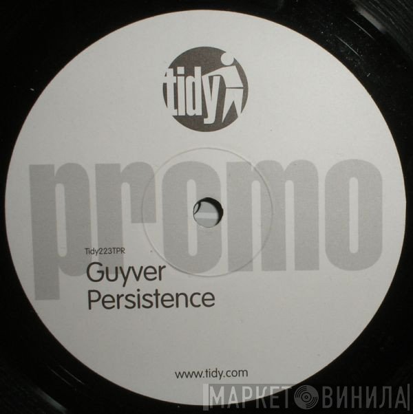 Guyver - Persistence / The Missing Channel