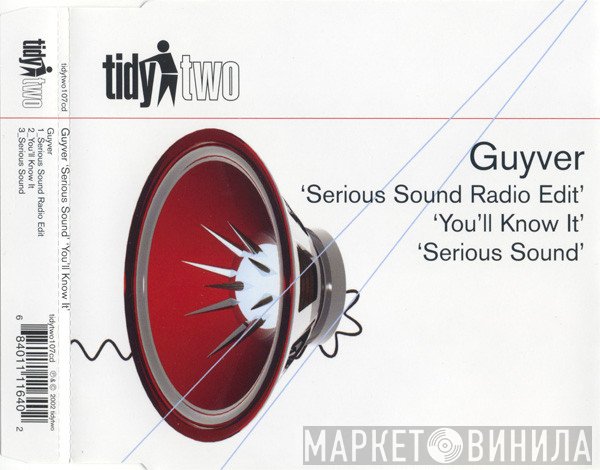 Guyver - Serious Sound / You'll Know It