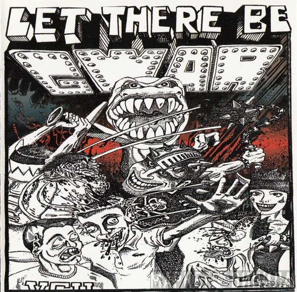 Gwar  - Let There Be Gwar