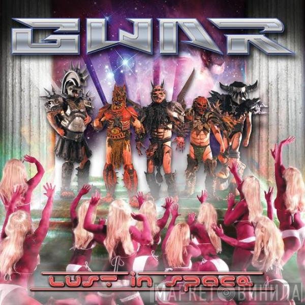 Gwar  - Lust In Space