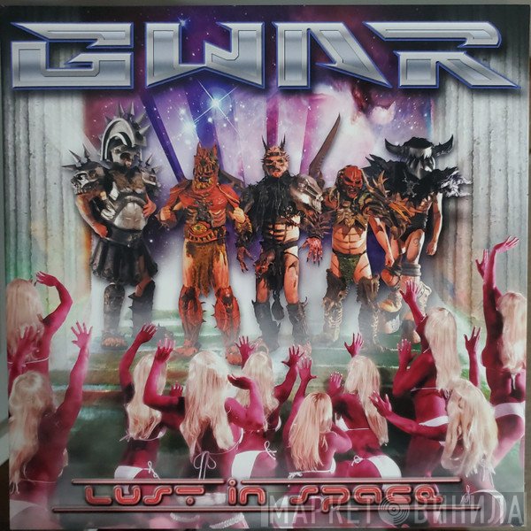 Gwar  - Lust In Space