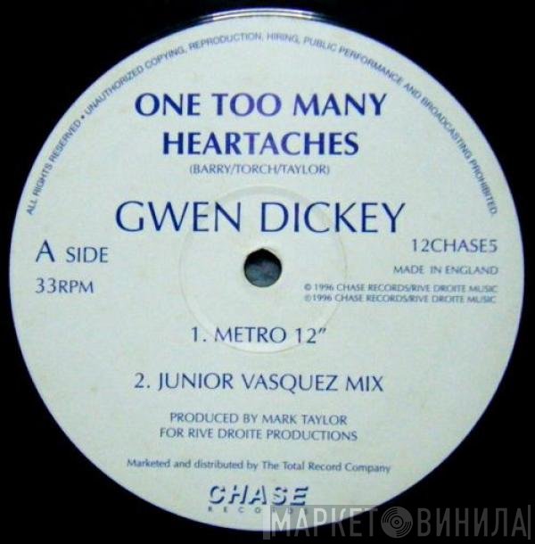 Gwen Dickey - One Too Many Heartaches
