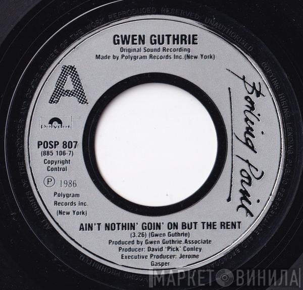 Gwen Guthrie - Ain't Nothin' Goin' On But The Rent