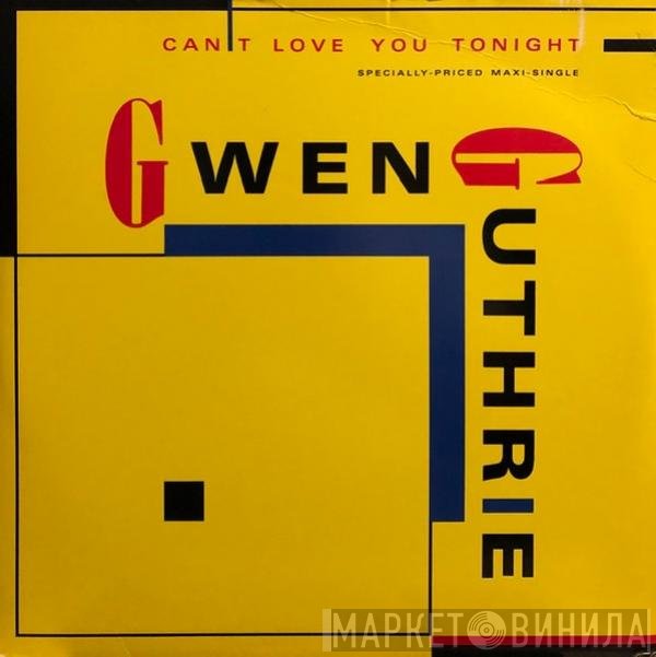 Gwen Guthrie - Can't Love You Tonight