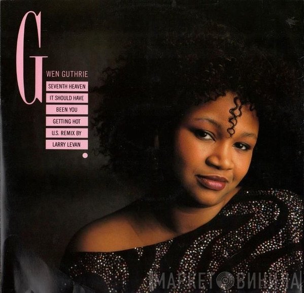 Gwen Guthrie - Seventh Heaven (US Remix)