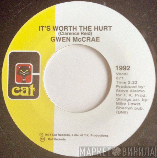Gwen McCrae - It's Worth The Hurt / 90% Of Me Is You
