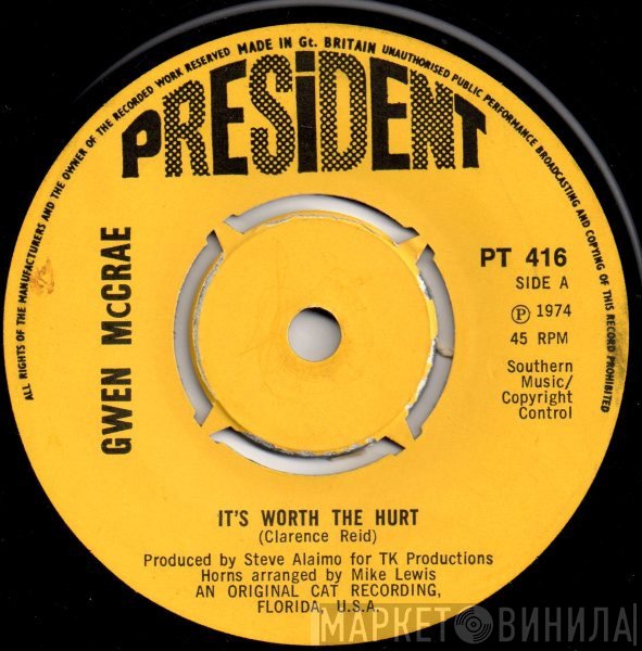 Gwen McCrae - It's Worth The Hurt / 90% Of Me Is You
