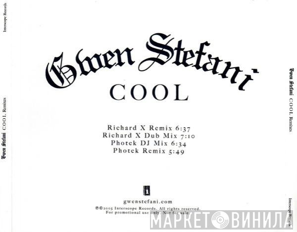Gwen Stefani  - Cool (Remixes)