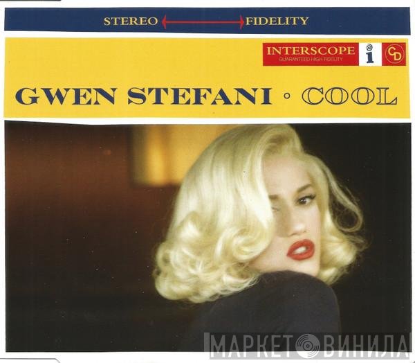 Gwen Stefani  - Cool