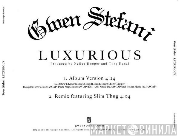 Gwen Stefani  - Luxurious