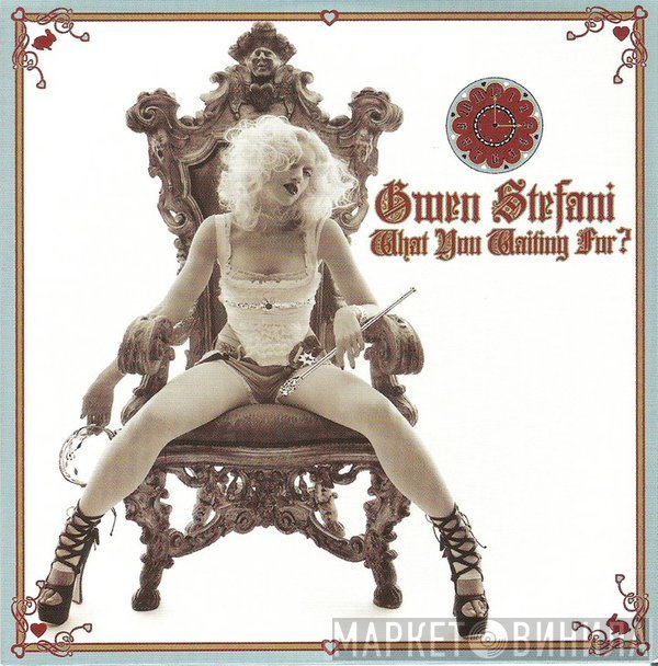Gwen Stefani  - What You Waiting For?