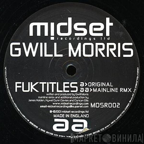 Gwill Morris  - Fuktitles