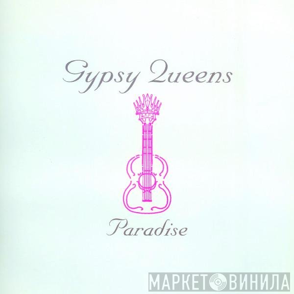 Gypsy Queens - Paradise