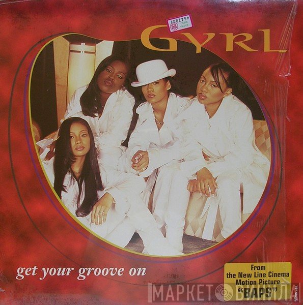 Gyrl - Get Your Groove On