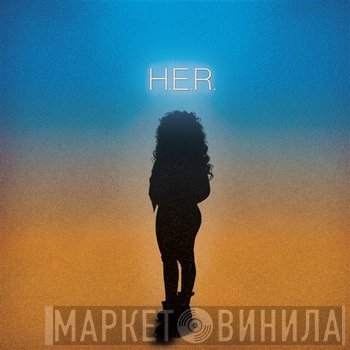 H.E.R.   - H.E.R.