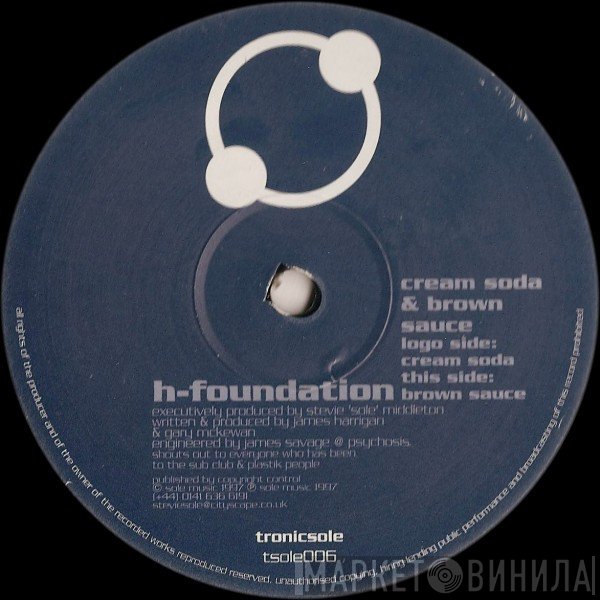 H-Foundation  - Cream Soda & Brown Sauce