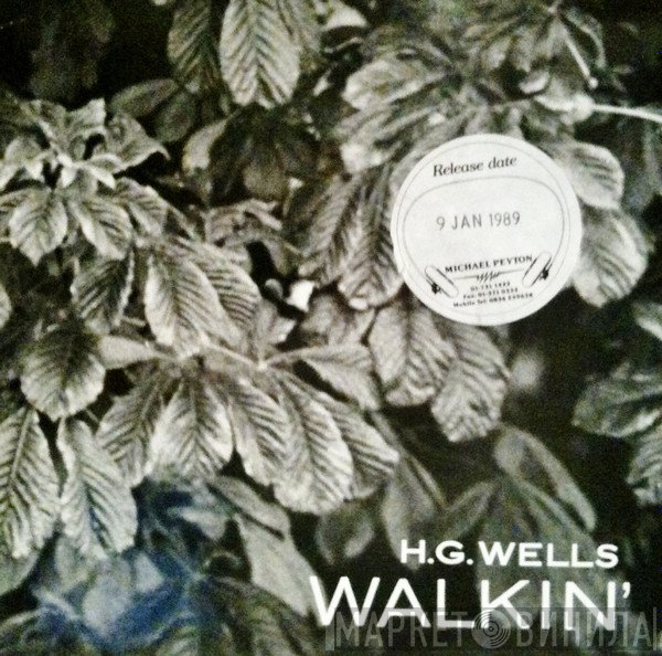 H.G. Wells  - Walkin'