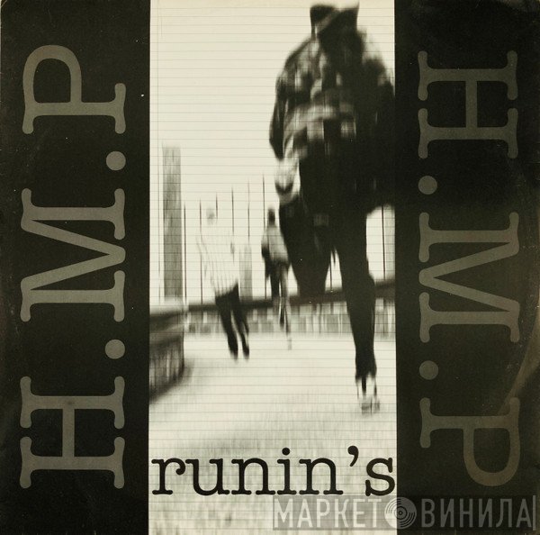 H.M.P. - Runin's