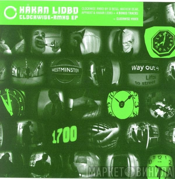 Håkan Lidbo - Clockwise-Rmxs EP