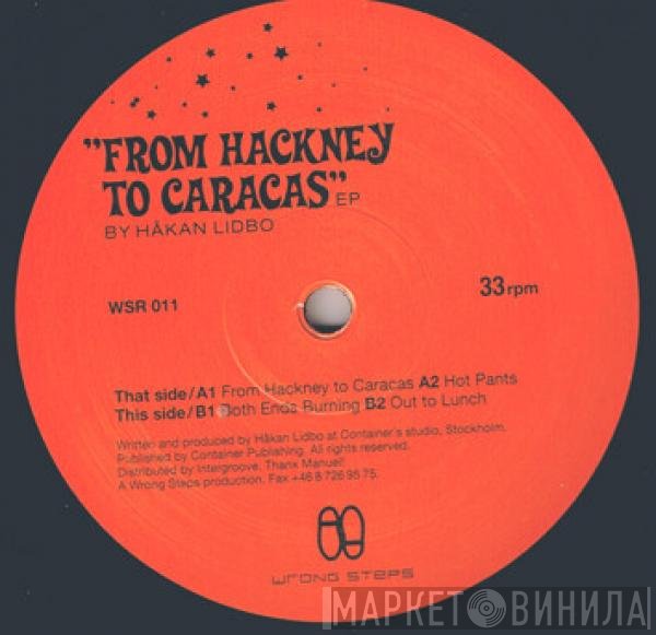 Håkan Lidbo - From Hackney To Caracas EP