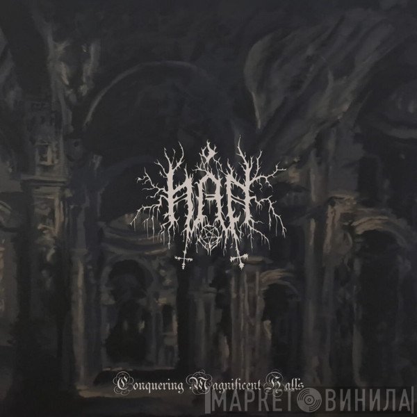 Hån - Conquering Magnificent Halls