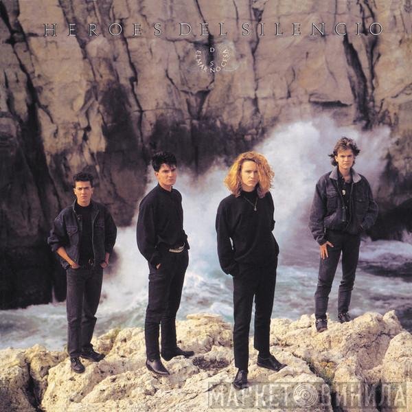 Héroes Del Silencio - El Mar No Cesa