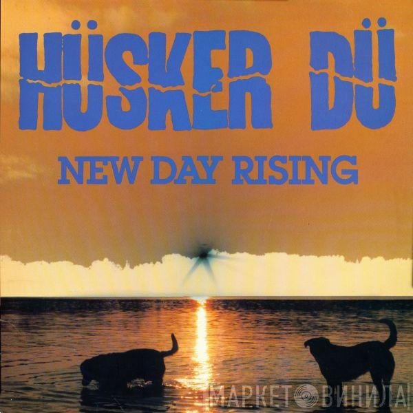 Hüsker Dü  - New Day Rising