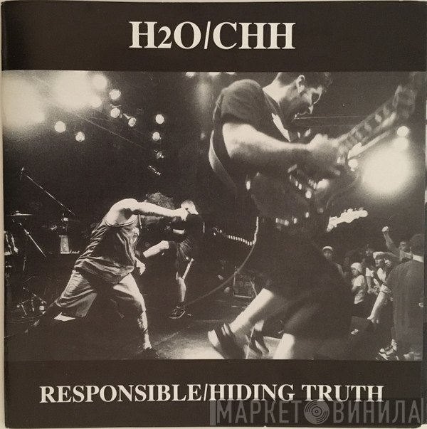 H2O , Coke Head Hipsters - Responsible / Hiding Truth